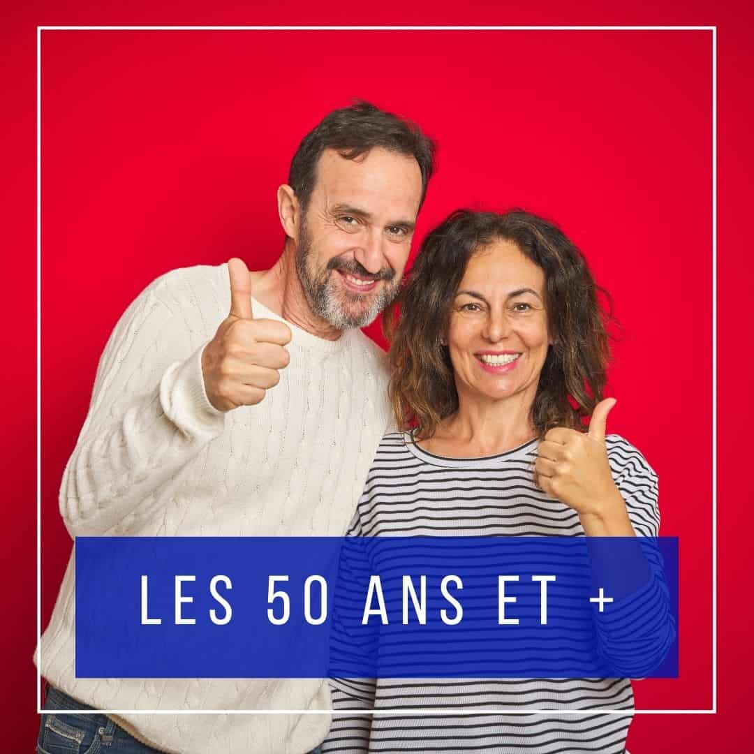 50 ANS ET +